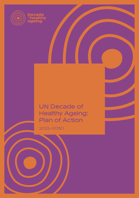Decade of Healthy Ageing: Plan of Action